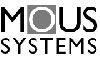 MOUS Systems