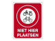 Bord IB12 - (Brom-)fietsen niet hier plaatsen - lak 20 x 25