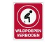 Informatiebord IB16 - Wildpoepen verboden - bord dor lak 20 x 25